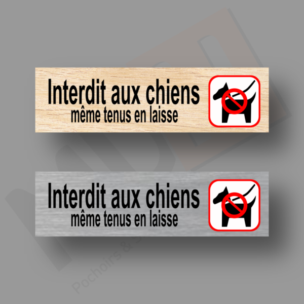 Interdit aux chiens même tenus en laisse Plaque Porte MDH